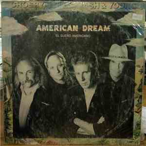 Crosby, Stills, Nash & Young - American Dream - El Sueño Americano mp3 album