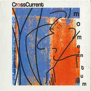 CrossCurrent  - Momentum mp3 album