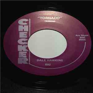 Dale Hawkins - Tornado / Little Pig mp3 album