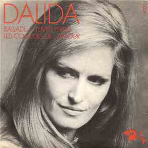 Dalida - Ballade A Temps Perdu / Les Couleurs De L'Amour mp3 album