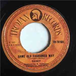 Dandy - Same Old Fashioned Way mp3 album