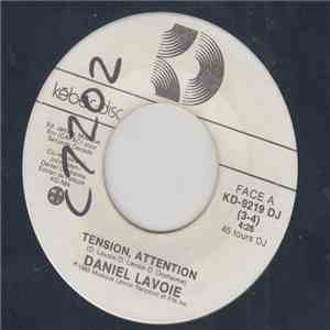Daniel Lavoie - Tension Attention mp3 album