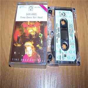 Dark Angel  - Time Does Not Heal mp3 album