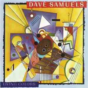 Dave Samuels - Living Colors mp3 album