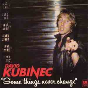David Kubinec - Some Things Never Change mp3 album