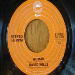 David Wills - Woman/Paint Me A Picture mp3 album