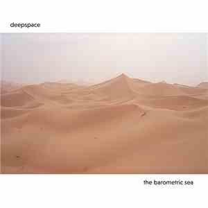 Deepspace  - The Barometric Sea mp3 album