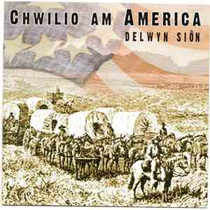 Delwyn Siôn - Chwilio Am America mp3 album