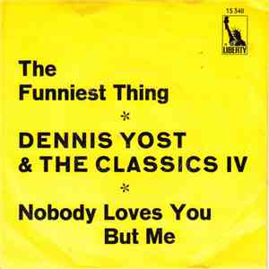 Dennis Yost & The Classics IV - The Funniest Thing mp3 album