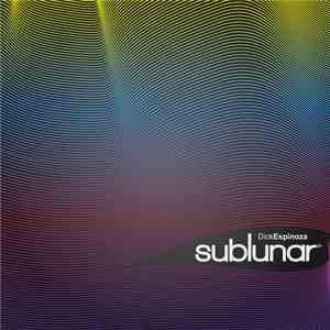 Dick Espinoza - Sublunar mp3 album