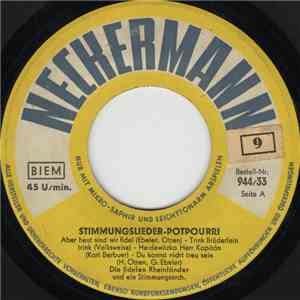 Die Fidelen Rheinländer Und Ein Stimmungsorch. - Stimmungslieder-Potpourri mp3 album