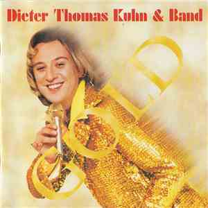 Dieter Thomas Kuhn & Band - Gold mp3 album