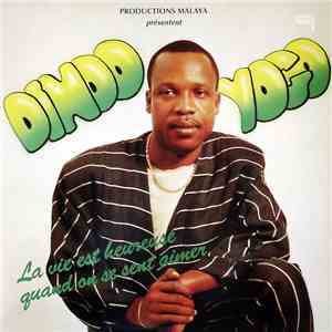 Dindo Yogo - La Vie Est Heureuse Quand On Se Sent Aimer mp3 album