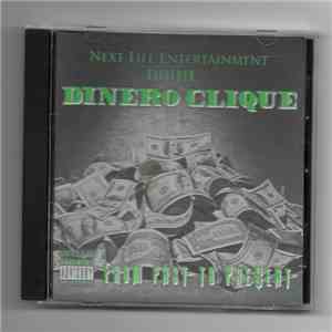 Dinero Clique - From Past To Present mp3 album