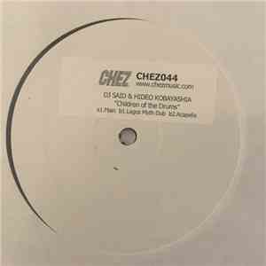 DJ Said & Hideo Kobayashi - Children Of The Drums mp3 album
