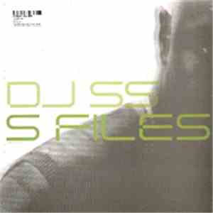 DJ SS - S Files mp3 album