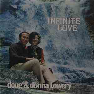 Doug & Donna Lowery - Infinite Love mp3 album
