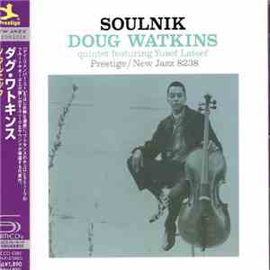 Doug Watkins Quintet Featuring Yusef Lateef - Soulnik mp3 album