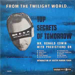 Dr. Ronald Edwin - Top Secrets Of Tomorrow mp3 album