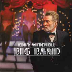 Eddy Mitchell - Big Band mp3 album