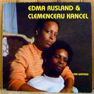 Edma Rusland & Clemenceau Kancel - I'Am Waiting mp3 album