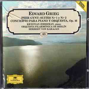 Edvard Grieg - Herbert von Karajan, Orquesta Filarmónica De Berlin, Krystian Zimerman - Peer Gynt: Suites N.º 1 y N.º 2 / Concierto Para Piano Y Orquesta, Op. 16 mp3 album