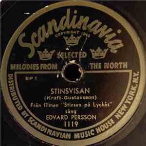 Edvard Persson - Stinsvisan / Det Går Ett Tåg Mot Drömens Land mp3 album