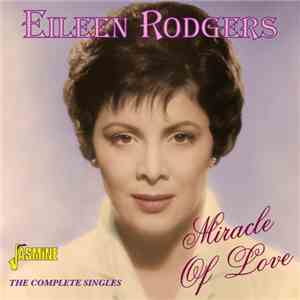 Eileen Rodgers - Miracle Of Love mp3 album
