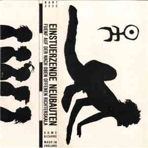 Einstuerzende Neubauten - Fuenf Auf Der Nach Oben Offenen Richterskala mp3 album