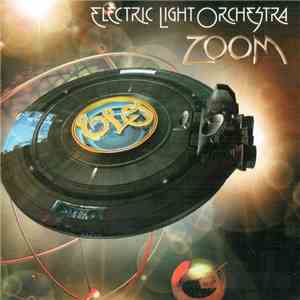 Electric Light Orchestra - Zoom mp3 album