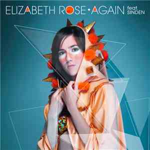 Elizabeth Rose  Feat. Sinden - Again mp3 album