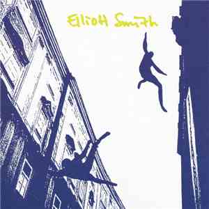 Elliott Smith - Elliott Smith mp3 album