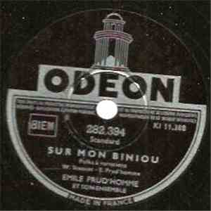 Emile Prud'Homme Et Son Ensemble - Sur Mon Biniou / Reine De Musette mp3 album