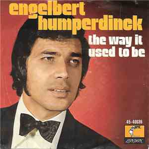 Engelbert Humperdinck - The Way It Used To Be / A Good Thing Going mp3 album