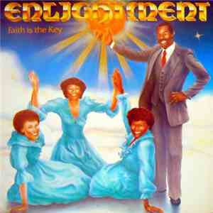 Enlightment - Faith Is The Key mp3 album