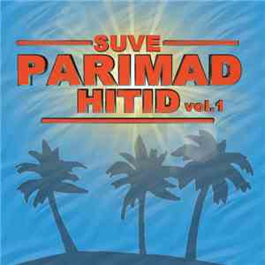 Erinevad Esitajad - Suve Parimad Hitid Vol. 1 mp3 album