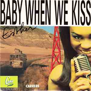 Esther - Baby When We Kiss mp3 album