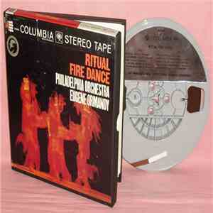 Eugene Ormandy / Philadelphia Orchestra - Ritual Fire Dance mp3 album