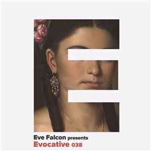 Eve Falcon - Evocative 038 mp3 album