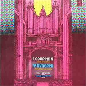 F. Couperin - Yuri Semenov - Messe Solennelle mp3 album