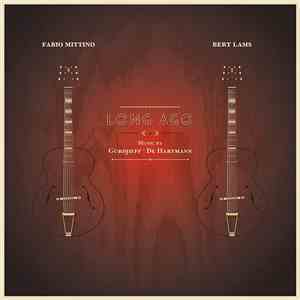 Fabio Mittino & Bert Lams - Long Ago (Music by Gurdjieff  De Hartmann) mp3 album
