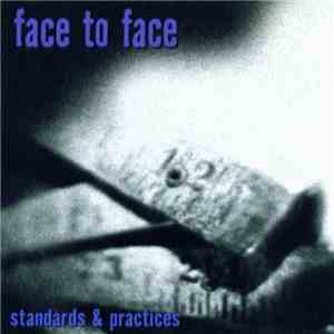 Face To Face - Standards & Practices mp3 album