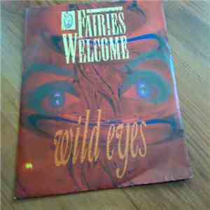 Fairies Welcome - Wild Eyes mp3 album