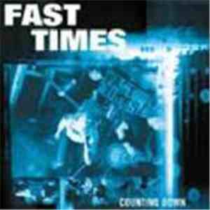 Fast Times - Counting Down mp3 album