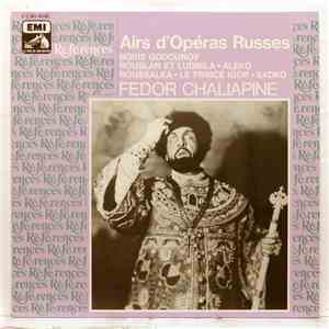 Feodor Chaliapine - Airs d'Opéras Russes mp3 album