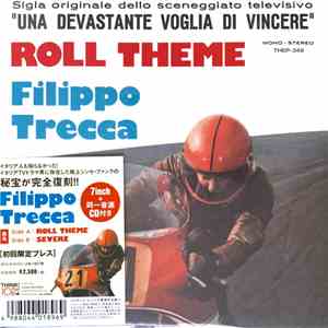 Filippo Trecca - Una Devastante Voglia Di Vincere mp3 album