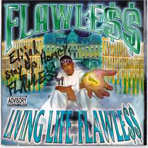Flawle$$ - Living Life Flawle$$ mp3 album