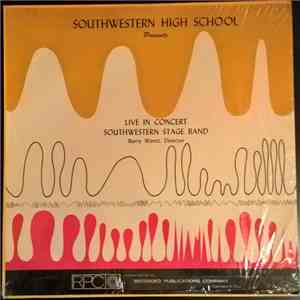 Flint Southwestern High School Stage Band, Flint Southwestern High School Studio Band - Live In Concert mp3 album