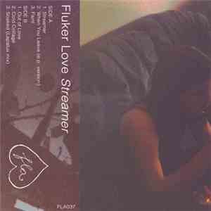 Fluker Love - Streamer mp3 album