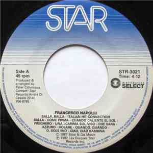 Francesco Napoli - Balla..Balla! - Italian Hit Connection mp3 album